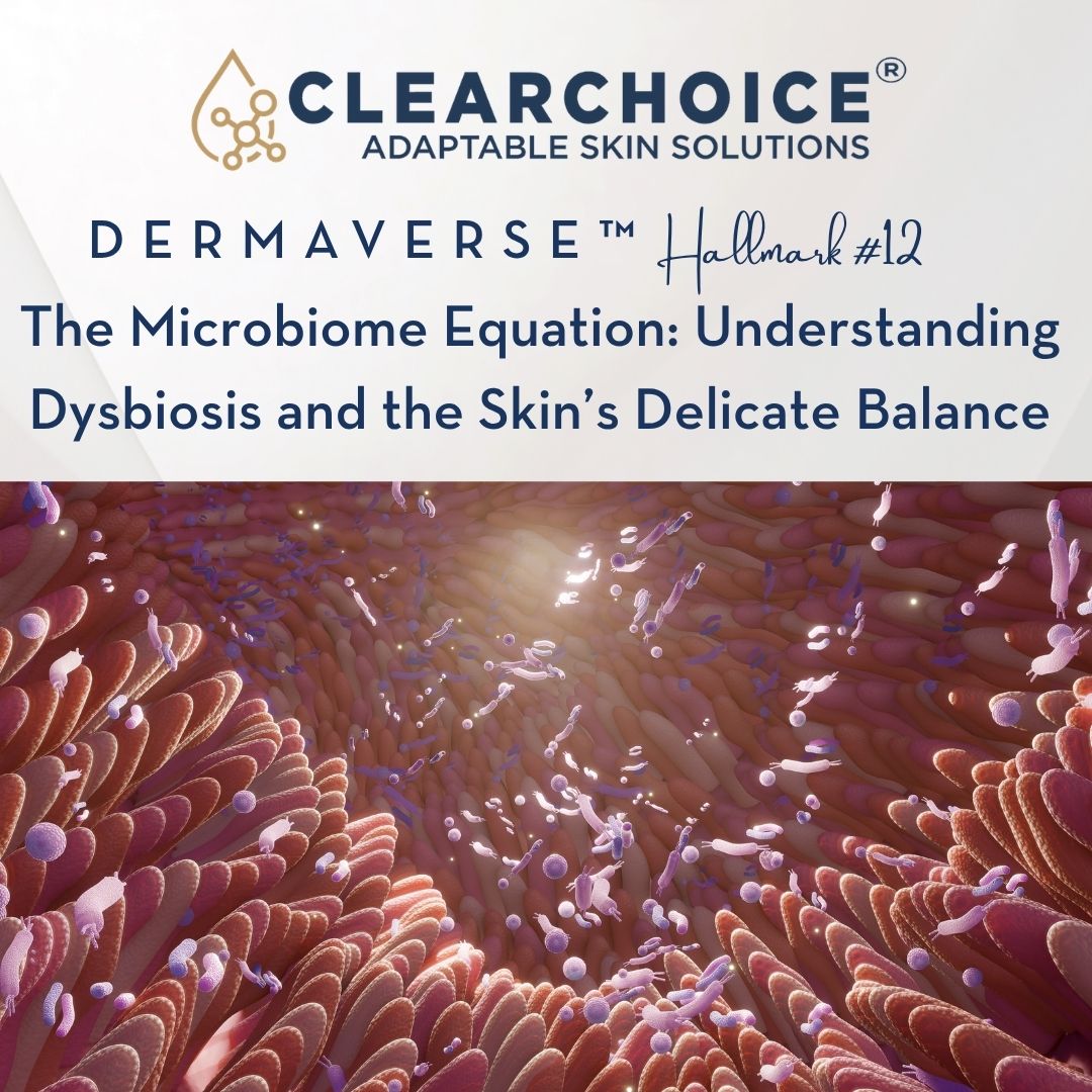 December 1st The Microbiome Equation: Understanding Dysbiosis and the Skin’s Delicate Balance